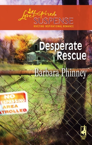 Desperate Rescue (Steeple Hill Love Inspired Suspense #70)