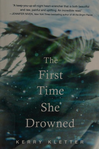 The First Time She Drowned