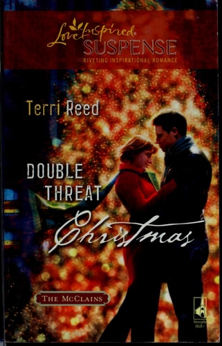 Double Threat Christmas (Steeple Hill Love Inspired Suspense #127)