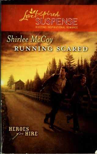 Running Scared (Heroes for Hire, 2)