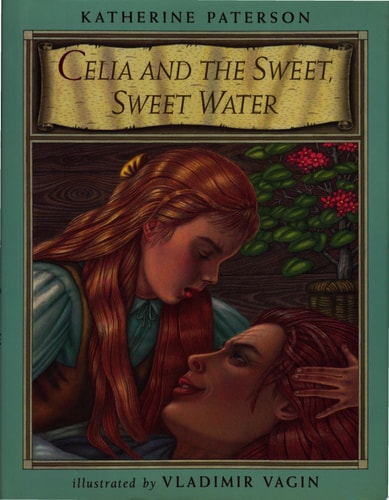 Celia and the Sweet, Sweet Water