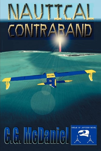 NAUTICAL CONTRABAND: A Krewe of Jupiter Novel