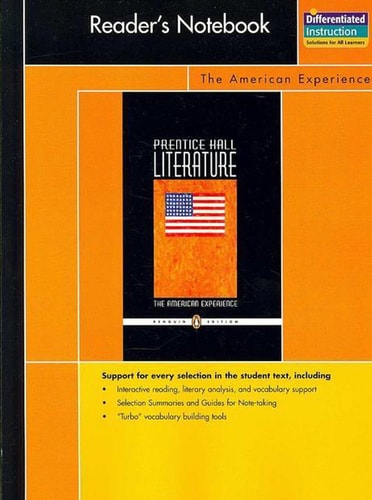 PRENTICE HALL LITERATURE PENGUIN EDITION READERS NOTEBOOK GRADE 11 2007C