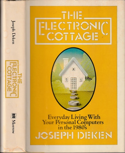 The Electronic Cottage