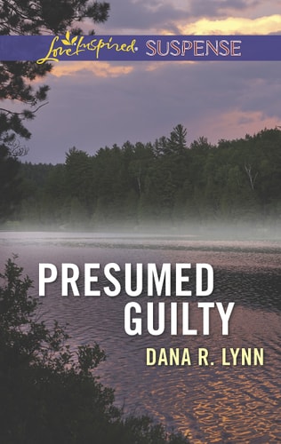 Presumed Guilty (Love Inspired Suspense)