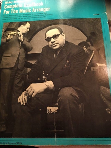 Mickey Baker's Complete Handbook of the Music Arranger