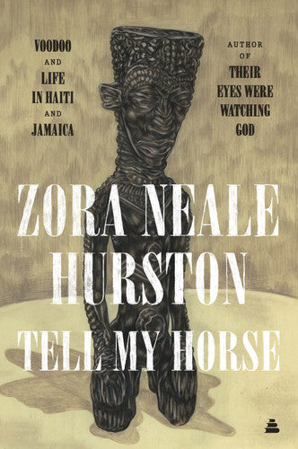 Tell my horse: voodoo and life in Haiti and Jamaica