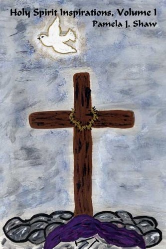Holy Spirit Inspirations, Vol. 1