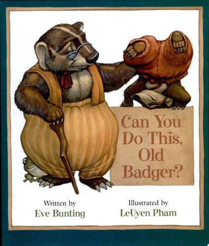 Can You Do This, Old Badger? (Badger Books)