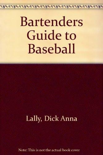Bartenders Guide to Baseball