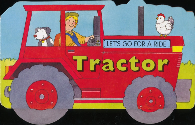 Let's Go For a Ride: Tractor