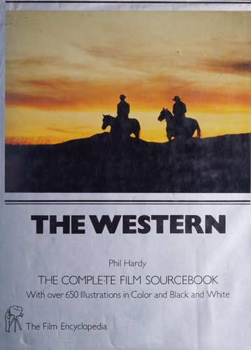 The Western (The Film Encyclopedia)