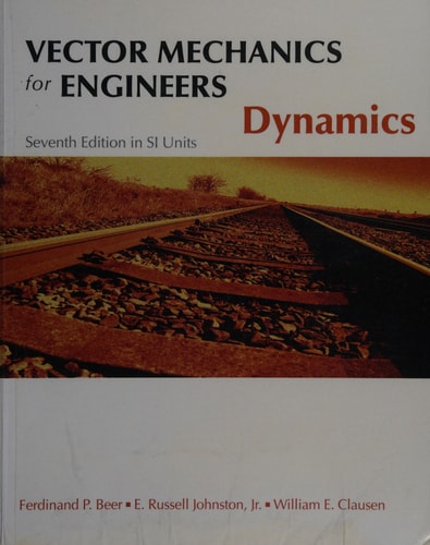 Vector Mechanics for Engineers, Dynamics