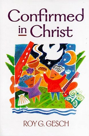 Confirmed in Christ