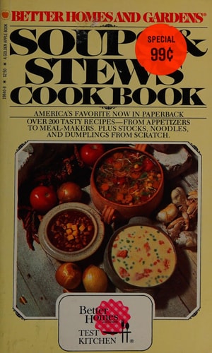 Better Homes and Gardens Soups & Stews Cookbook