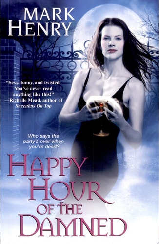 Happy Hour of the Damned