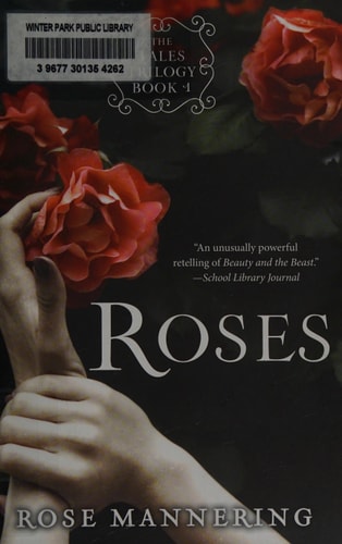 Roses: The Tales Trilogy, Book 1