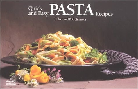 Quick and Easy: Pasta Recipes (Nitty Gritty Cookbooks)