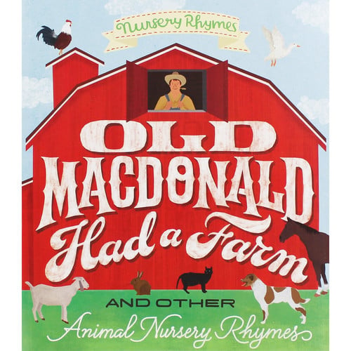 Old McDonald and Other Animal Nursery Rhymes
