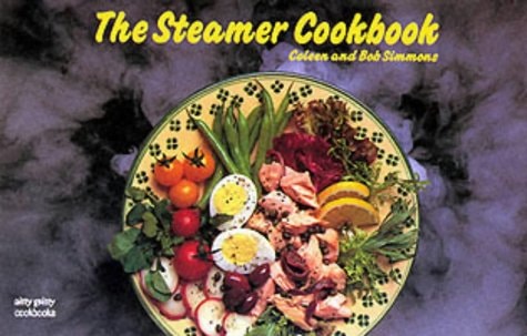 The Steamer Cookbook