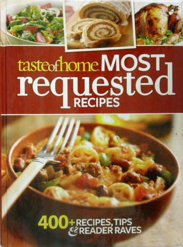 Taste of Home Most Requested Recipes