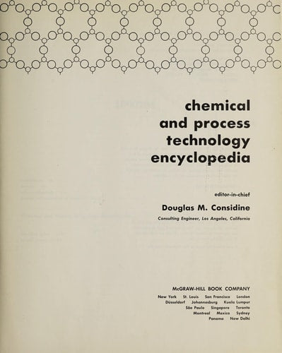 Chemical and process technology encyclopedia