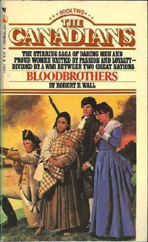 Bloodbrothers (The Canadians, Book 2)