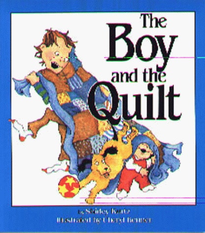 The Boy and the Quilt