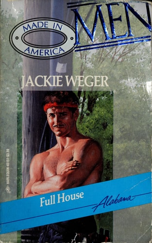 Full House (Men Made in America: Alabama #1)