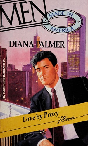 Love by Proxy (Men Made in America: Illinois #13)