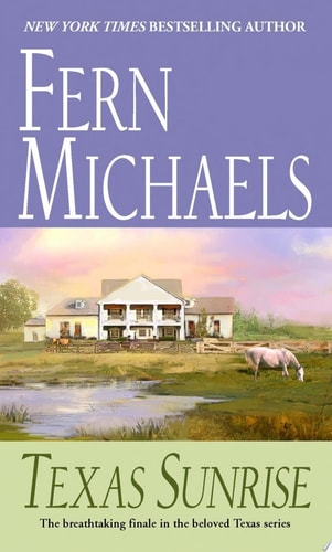 Texas Sunrise: A Novel (The Texas Series)