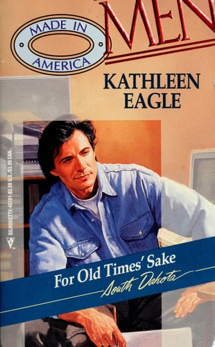 For Old Times Sake (Men Made in America: South Dakota #41)