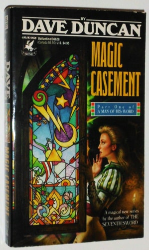 Magic Casement (Man of His Word, Book 1)