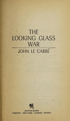 The Looking Glass War