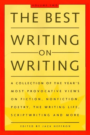 The Best Writing on Writing - Volume 2