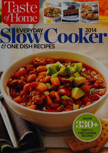 Taste of Home EVERYDAY Slow Cooker & ONE DISH RECIPES 2014 (2014-05-04)