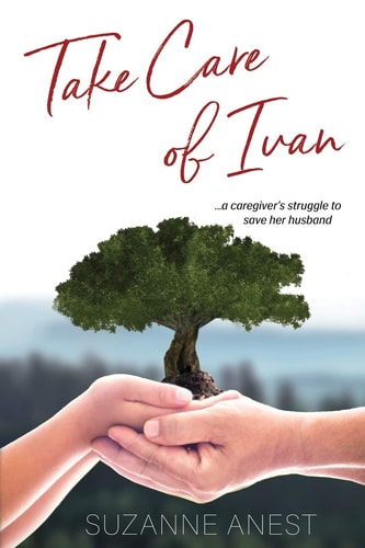 Take Care of Ivan: A Caregiver’s Struggle to Save her Husband