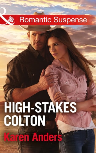 High Stakes Colton