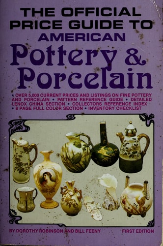 The Official Price Guide to American Pottery & Porcelain