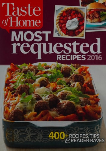 Taste of Home Most Requested Recipes 2016
