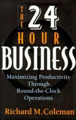 The 24-Hour Business: Maximizing Productivity Through Round-the-Clock Operations