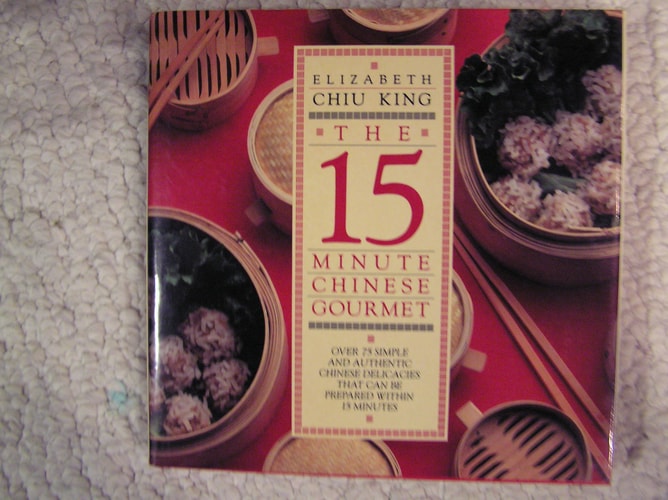 15 Minute Chinese Gourmet