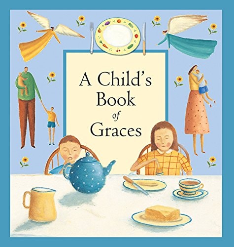A Child's Book of Graces