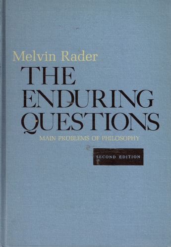 The enduring questions;: Main problems of philosophy
