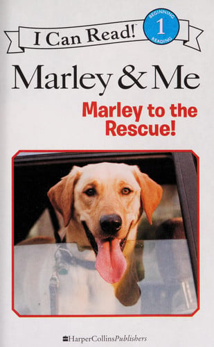 Marley & Me: Marley to the Rescue!