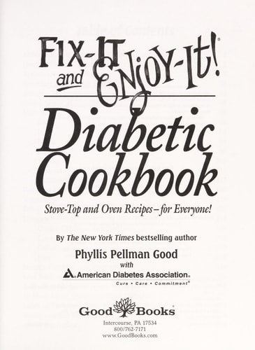 Fix-It and Enjoy-It Diabetic Stove-Top And Oven Recipes-For Everyone!