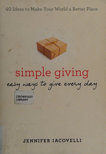 Simple Giving: Easy Ways to Give Every Day