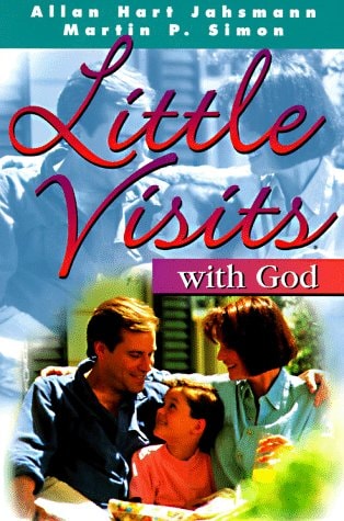 Little Visits With God