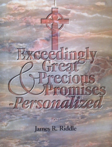 Exceedingly Great and Precious Promises - Personalized!