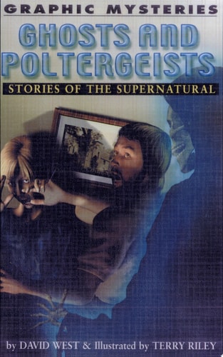 Ghosts and Poltergeists (Graphic Mysteries)